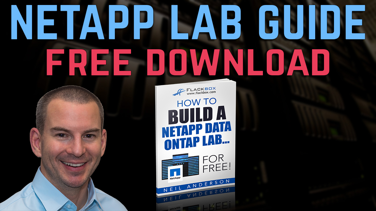 How To Build A NetApp ONTAP 9 lab